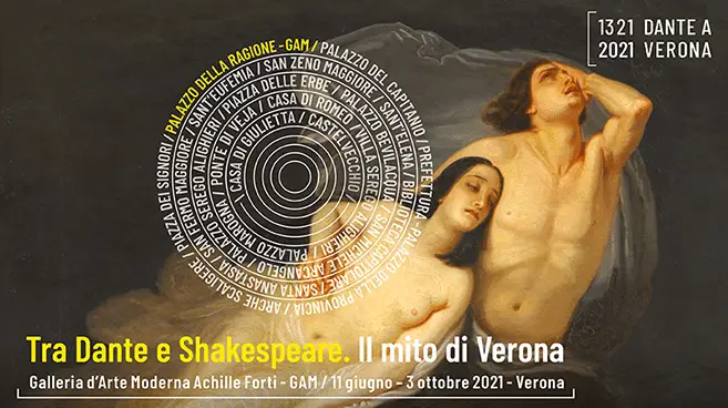 Tra Dante e Shakespeare. Il mito di Verona