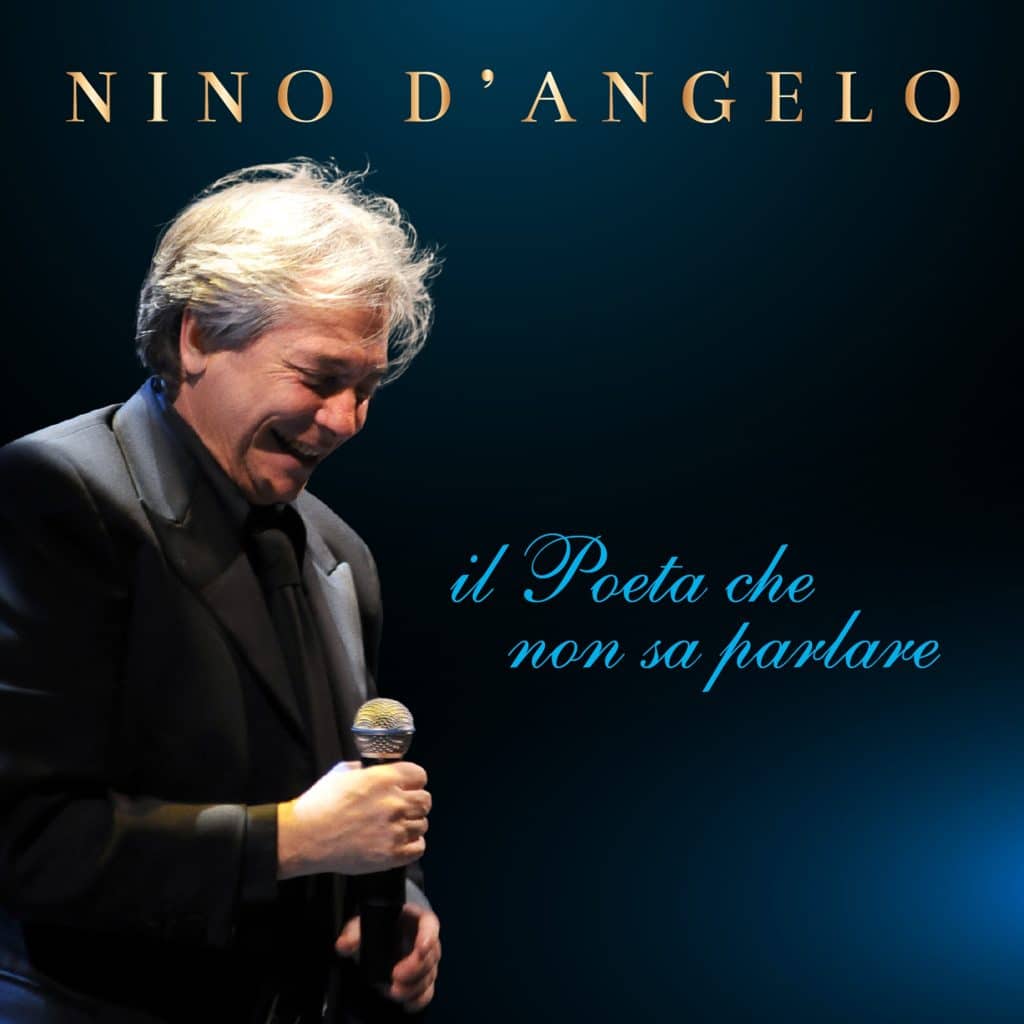 Nino D'Angelo Pubblica L'album "Il Poeta Che Non Sa Parlare"