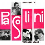 100 years of pasolini