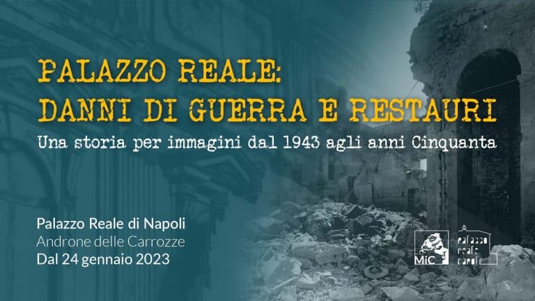 Mostra documentaria "Palazzo Reale: danni di guerra e restauri"