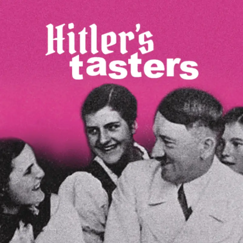 Le Assaggiatrici di Hitler locandina