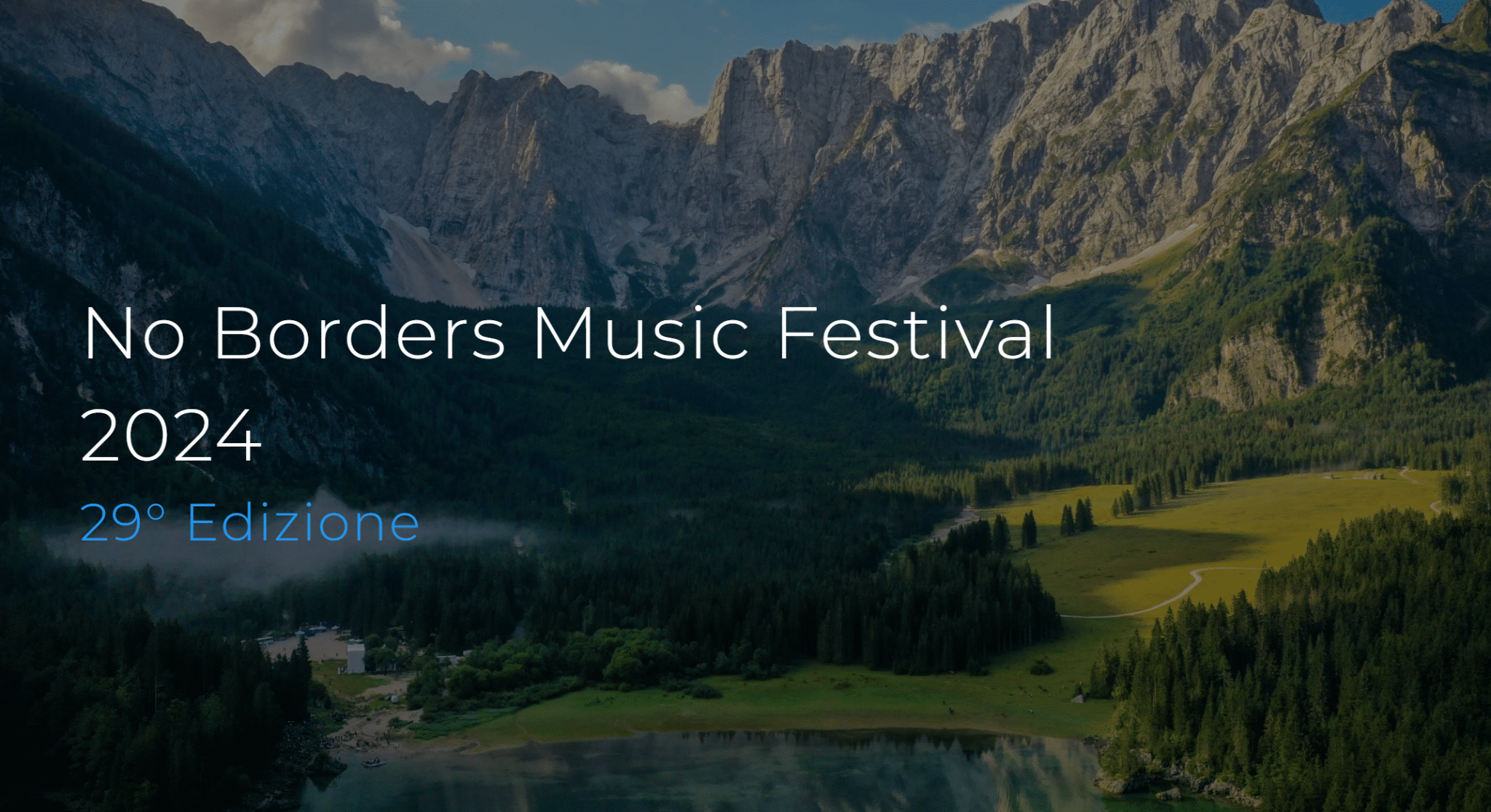 No borders music festival: un’armonia di musica e natura
