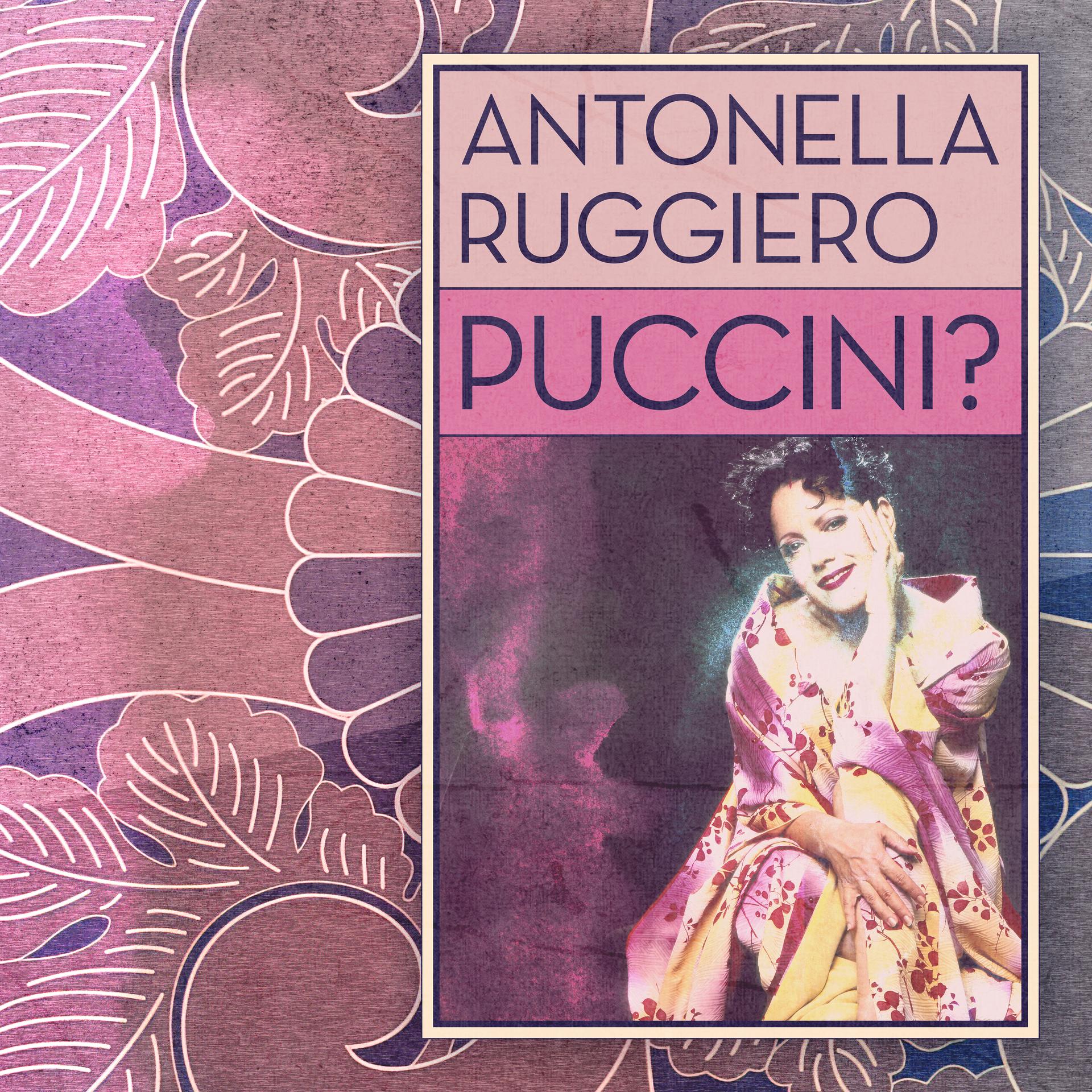 Antonella ruggiero pubblica puccini?