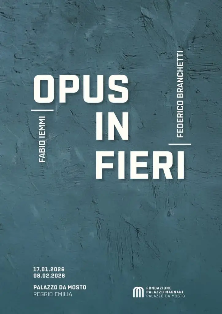 Federico branchetti e fabio iemmi, opus in fieri a cura di greta martina