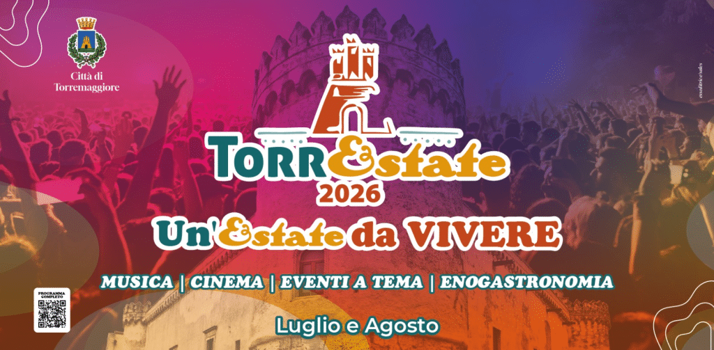 Torremaggiore accende l’estate 2026: il programma