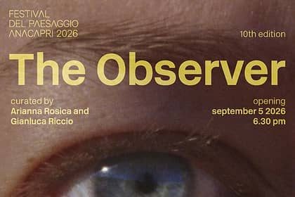 Festival del paesaggio anacapri 2026 the observer