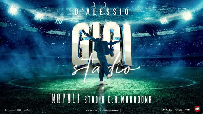 Gigi d'alessio gigi stadio napoli 2027
