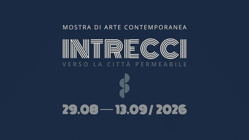 Intrecci 2026 a salve, mostra di arte contemporanea dal 29 agosto al 13 settembre 2026