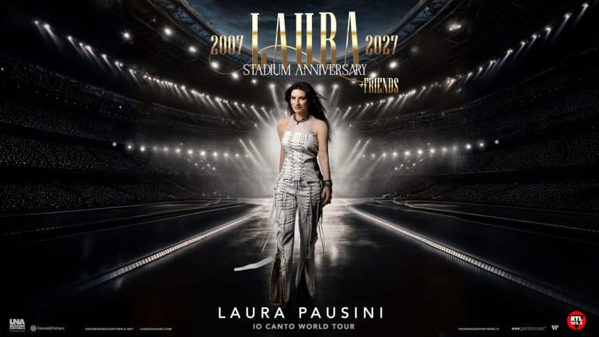 Laura pausini 2007-2027 stadium anniversary + friends