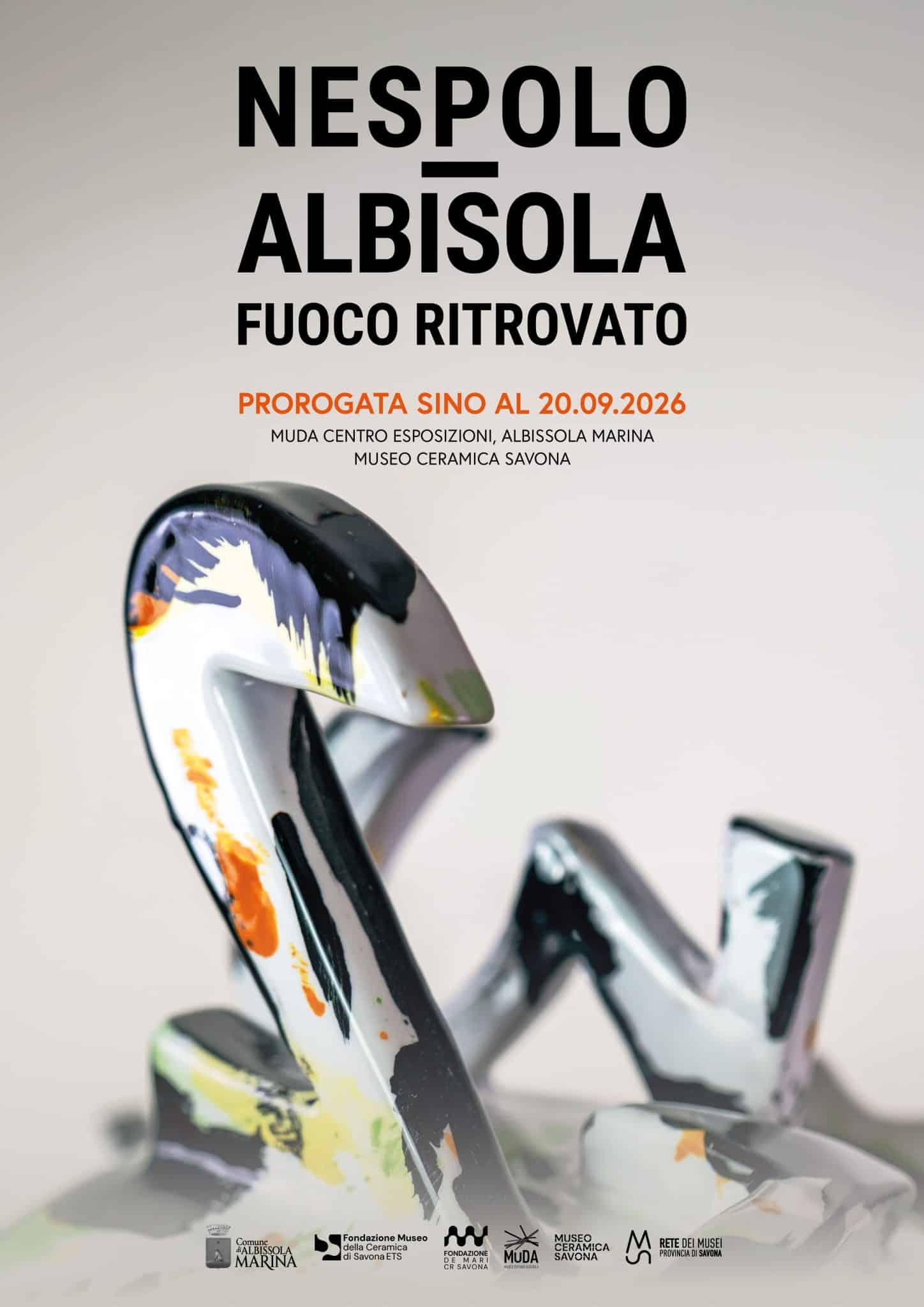 Locandina nespolo e albisola fuoco ritrovato prorogata al 20 settembre 2026