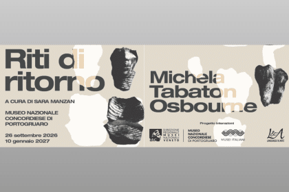 Riti di ritorno, mostra di michela tabaton osbourne al museo nazionale concordiese di portogruaro